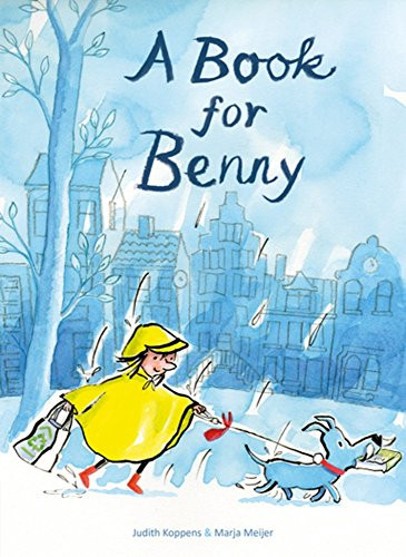 A Book for Benny by Judith Koppens, Marja Meijer, 9781605373522