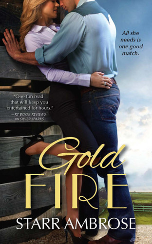 Gold Fire by Starr Ambrose, 9781476754604