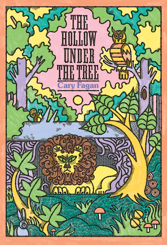 The Hollow under the Tree by Cary Fagan, 9781554989997
