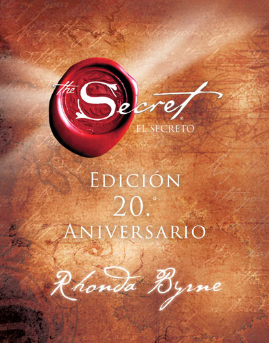 El Secreto (The Secret) (Spanish Edition) by Rhonda Byrne, 9781582701967