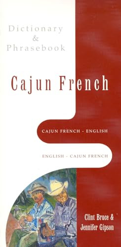 Cajun French-English/English-Cajun French Dictionary & Phrasebook by Jennifer Gipson, 9780781809153