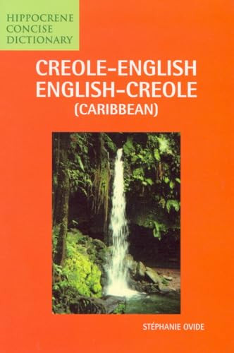 Creole-English/English-Creole (Caribbean) Concise Dictionary (Miniature Edition) by Stephanie Ovide, 9780781804554