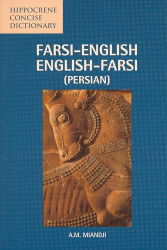 Farsi-English/English-Farsi (Persian) Concise Dictionary (Miniature Edition) by Anooshirvan M. Miandji, 9780781808606