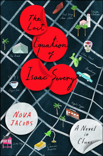 The Last Equation of Isaac Severy (A Novel in Clues) - 9781501192425 by Nova Jacobs, 9781501192425