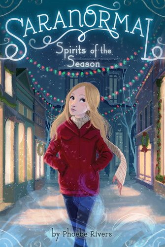 Spirits of the Season by Phoebe Rivers, 9781442452237