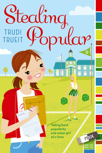 Stealing Popular by Trudi Trueit, 9781442441545 Stealing Popular by Trudi Trueit, 9781442441545