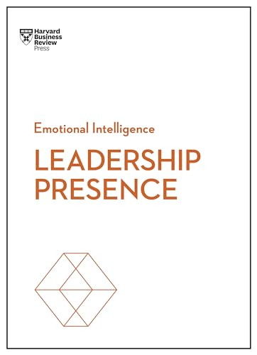 Leadership Presence (HBR Emotional Intelligence Series) by Harvard Business Review, Amy J.C. Cuddy, Deborah Tannen, Amy Jen Su, John Beeson, 9781633696242