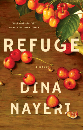 Refuge: A Novel - 9780399573255 by Dina Nayeri, 9780399573255