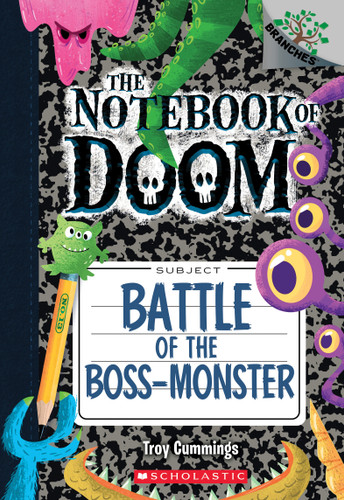 Battle of the Boss-Monster: A Branches Book (The Notebook of Doom #13) - 9781338034561 by Troy Cummings, Troy Cummings, 9781338034561