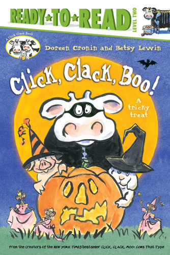 Click, Clack, Boo!/Ready-to-Read Level 2 (A Tricky Treat) by Doreen Cronin, Betsy Lewin, 9781534413801