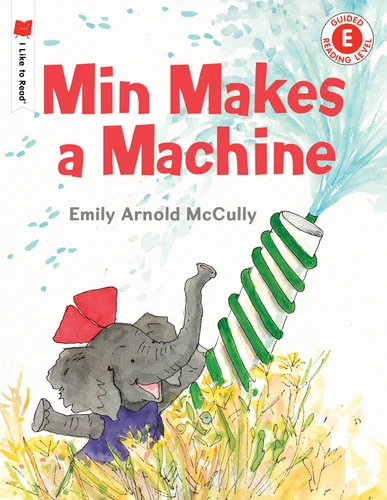 Min Makes a Machine by Emily Arnold McCully, 9780823439713