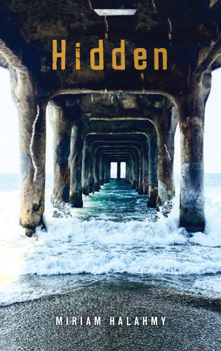 Hidden - 9780823440269 by Miriam Halahmy, 9780823440269