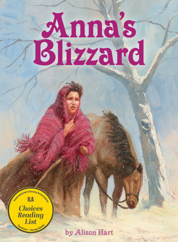 Anna's Blizzard - 9781682630020 by Alison Hart, Paul Bachem, 9781682630020
