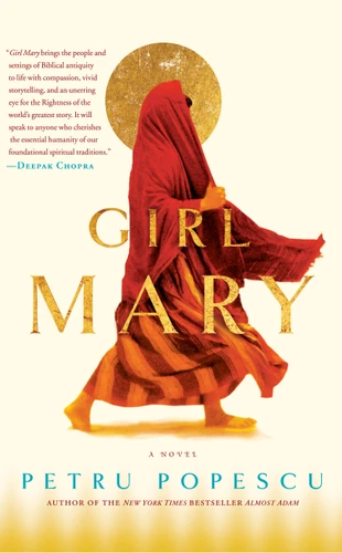 Girl Mary (A Novel) by Petru Popescu, 9781416532637