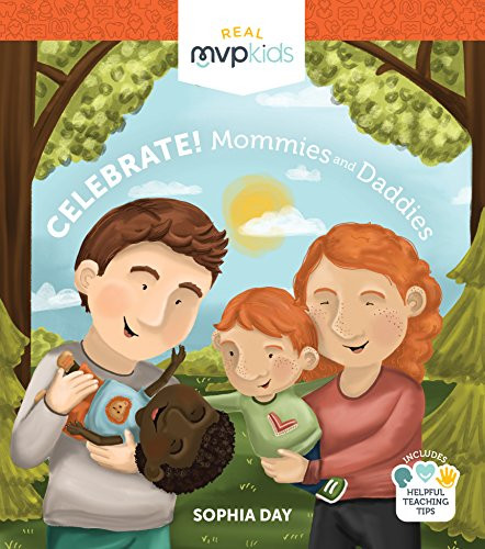 Celebrate! Mommies and Daddies by Sophia Day, Megan Johnson, Stephanie Strouse, 9781640078604