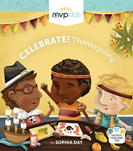 Celebrate! Thanksgiving by Sophia Day, Megan Johnson, Stephanie Strouse, 9781640078611