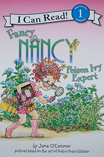 Fancy Nancy: Poison Ivy Expert by Jane O'Connor, Robin Preiss Glasser, 9780061236136