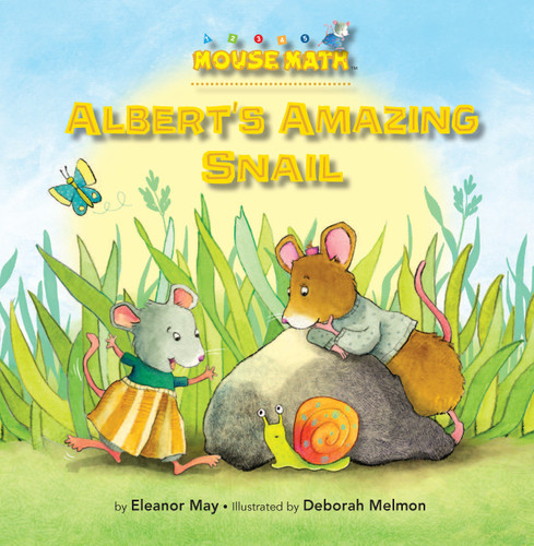 Albert's Amazing Snail by Eleanor May, Deborah Melmon, 9781575654423