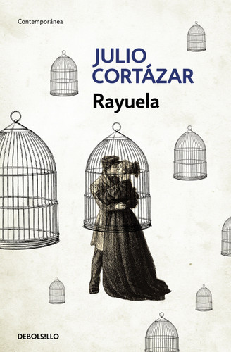 Rayuela / Hopscotch (Spanish Edition) by Julio Cortázar, 9788466331906