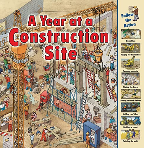 A Year at a Construction Site by Nicholas Harris, 9781580137959 A Year at a Construction Site by Nicholas Harris, 9781580137959