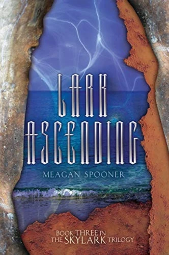 Lark Ascending by Meagan Spooner, 9780761388678