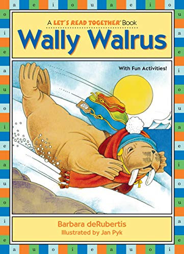 Wally Walrus (Vowel Combinations ai, au, aw) by Barbara deRubertis, Eva Vagreti Cockrille, 9781575650463