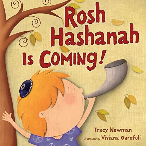 Rosh Hashanah Is Coming! by Tracy Newman, Viviana Garofoli, 9781467779883