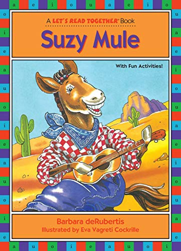 Suzy Mule (Long Vowel u) by Barbara deRubertis, Eva Vagreti Cockrille, 9781575650265