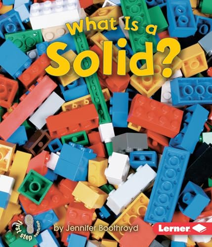 What Is a Solid? by Jennifer Boothroyd, 9780822568162