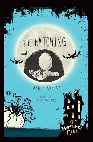 The Hatching by Annie Graves, Glenn McElhinney, 9781467743549
