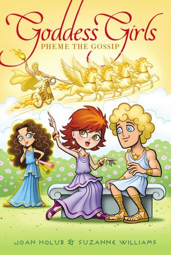 Pheme the Gossip by Joan Holub, Suzanne Williams, 9781442461383