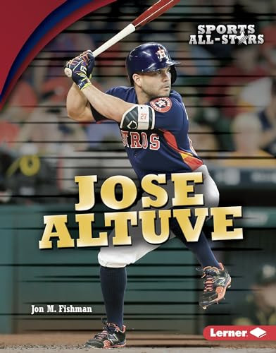 Jose Altuve by Jon M. Fishman, 9781512439236