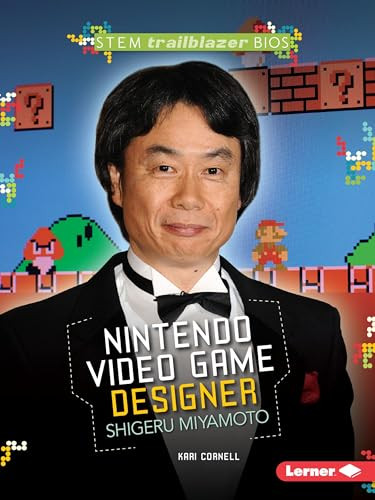 Nintendo Video Game Designer Shigeru Miyamoto by Kari Cornell, 9781467797238