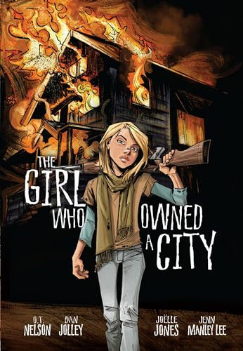 The Girl Who Owned a City (The Graphic Novel) by O. T. Nelson, Joëlle Jones, 9780761356349