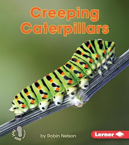Creeping Caterpillars by Robin Nelson, 9781512408805