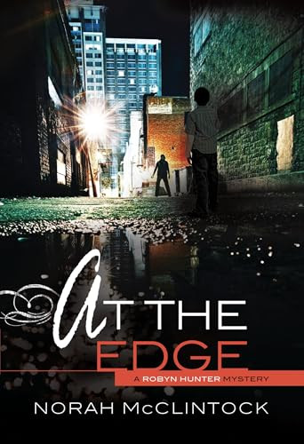 At the Edge - 9781467707039 by Norah McClintock, 9781467707039