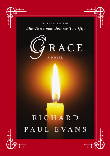 Grace (A Novel) by Richard Paul Evans, 9781416550037