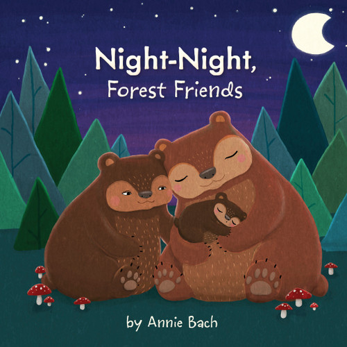 Night-Night, Forest Friends - 9781524787929 by Annie Bach, 9781524787929