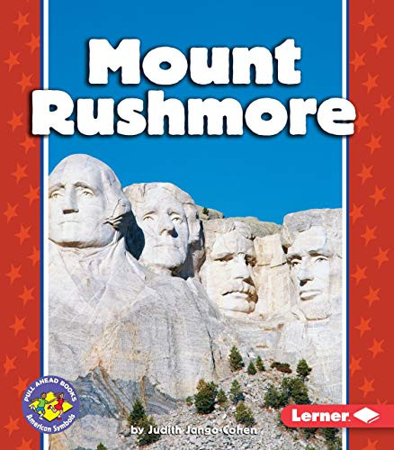 Mount Rushmore - 9780822537557 by Judith Jango-Cohen, 9780822537557