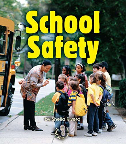 School Safety by Sheila Rivera, 9780822568223