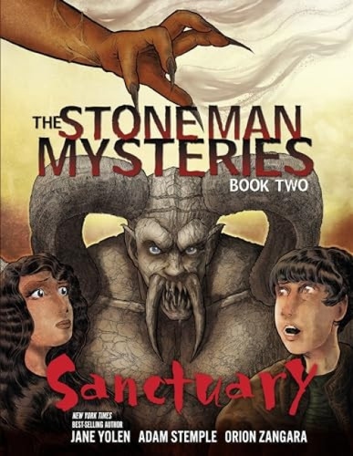 Sanctuary (Book 2) by Adam Stemple, Jane Yolen, Orion Zangara, 9781467741972