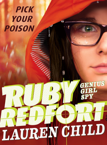 Ruby Redfort Pick Your Poison - 9781536200492 by Lauren Child, Lauren Child, 9781536200492