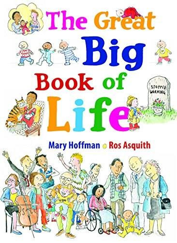 The Great Big Book of Life by Ros Asquith, Mary Hoffman, 9781786031808