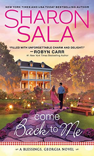Come Back to Me by Sharon Sala, 9781492663508
