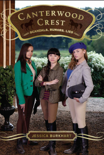 Scandals, Rumors, Lies by Jessica Burkhart, 9781442403840