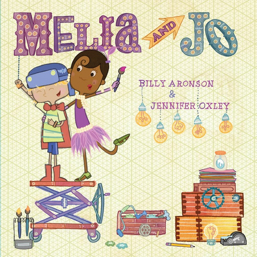 Melia and Jo by Billy Aronson, Jennifer Oxley, 9781328916266 Melia and Jo by Billy Aronson, Jennifer Oxley, 9781328916266