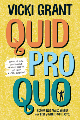 Quid Pro Quo by Vicki Grant, 9781459819313