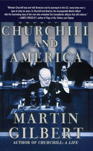 Churchill and America by Martin Gilbert, 9780743259934
