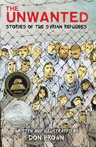 The Unwanted (Stories of the Syrian Refugees: A Graphic Novel) by Don Brown, Don Brown, 9781328810151