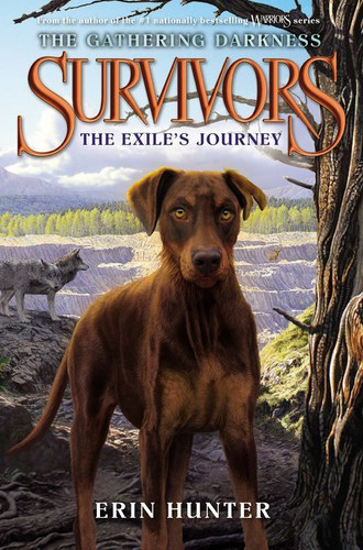 Survivors: The Gathering Darkness #5: The Exile's Journey by Erin Hunter, Laszlo Kubinyi, Julia Green, 9780062343499